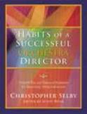 habits of a successful orchestra director