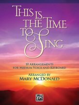 this is the time to sing mary mcdonald