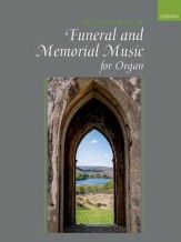 oxford book of funeral and memorial music for organ