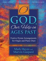 o god our help in ages past mark hayes marvin gaspard